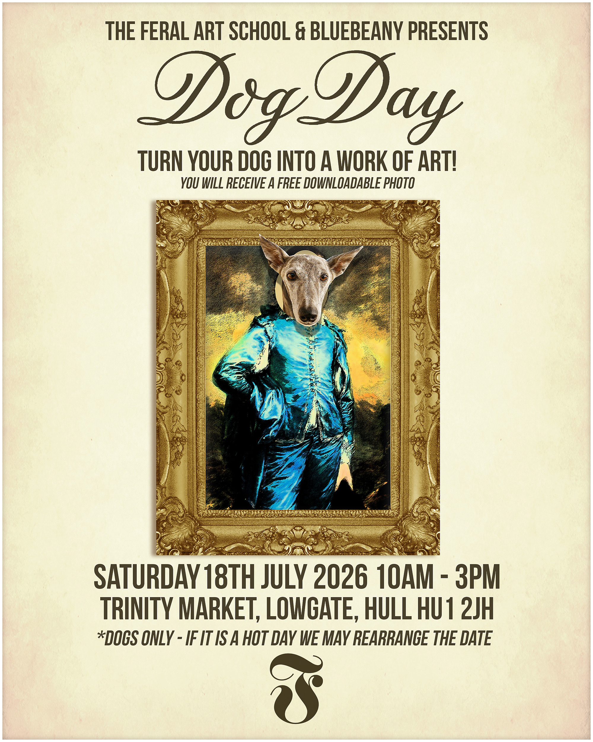 The Feral Art School and Bluebeany Present Dog Days